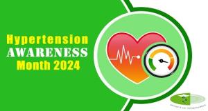 Mei is Hypertension Awareness Month 2024