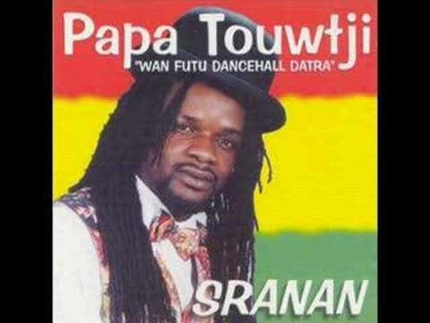 In memoriam — Papa Touwtjie: De Godfather van Reggae-Dancehall in Suriname