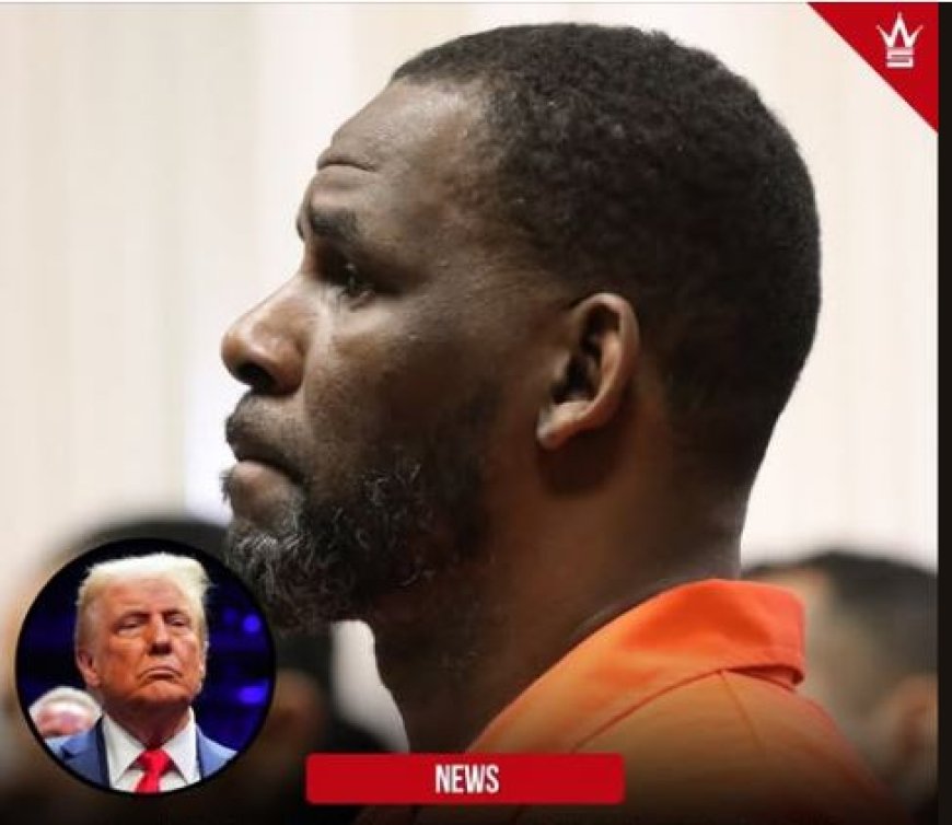 R. Kelly’s advocaten waarschuwen voor levensgevaar in gevangenis en vragen Trump om hulp