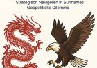 Kan Suriname kiezen tussen China en de VS?