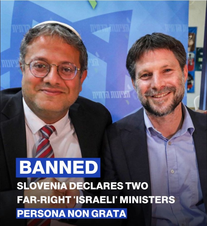 Slovenië verbiedt twee extreemrechtse ‘israëlische’ ministers de toegang
