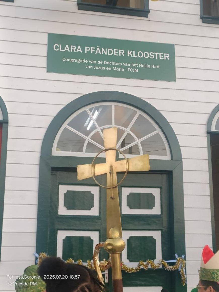 Heropening Clara Pfänder Klooster te Coronie