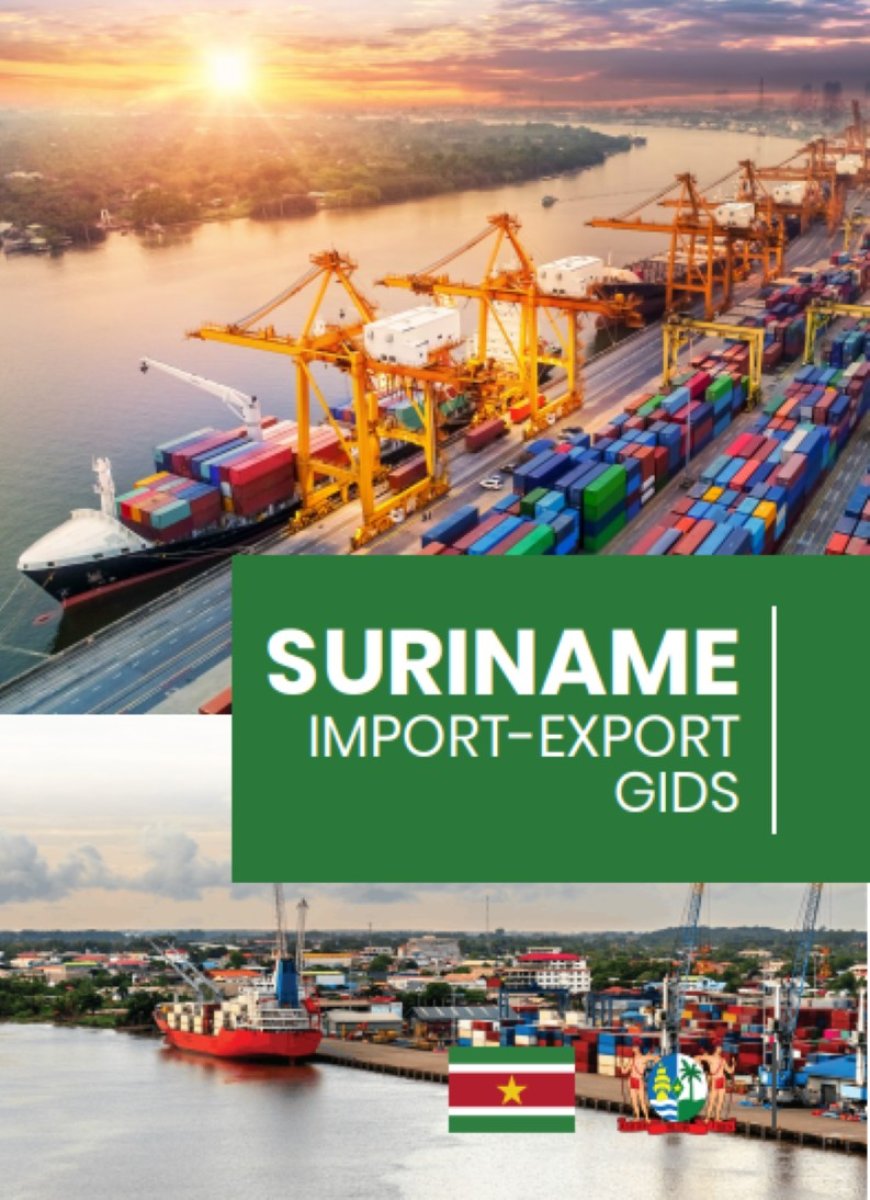 Suriname Import-Export Gids digitaal verkrijgbaar