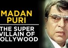 Madan Puri: Meester van de schurkenrol in Bollywood