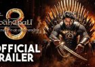 ‘Baahubali’: De epische trailer markeert terugkeer ‘RRR’-regisseur
