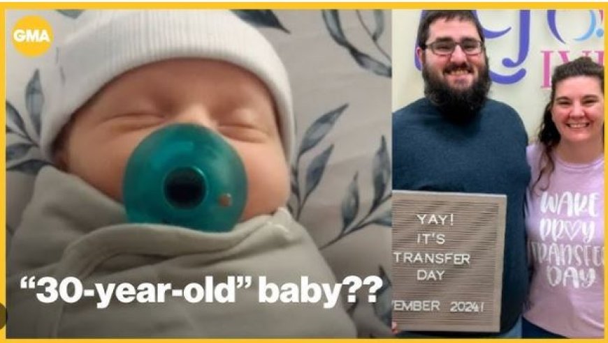 ‘Oudste baby ter wereld’ geboren uit embryo uit 1994