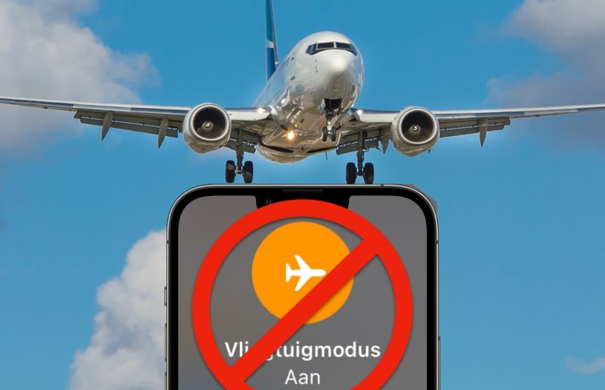 Vliegtuigmodus nog altijd raadzaam in te schakelen tijdens vliegen