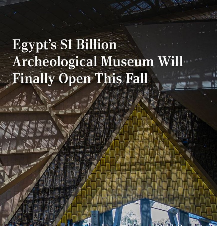 Egypte opent op 1 november het langverwachte Grand Egyptian Museum