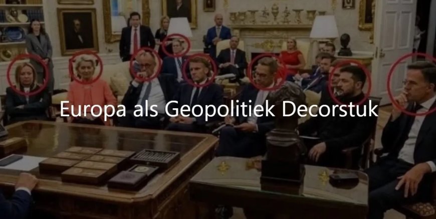 Europa als geopolitiek decorstuk