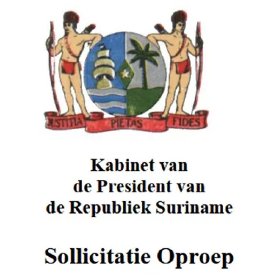 Kabinet President opent sollicitaties topfuncties bij SZF, SLM en BGVS