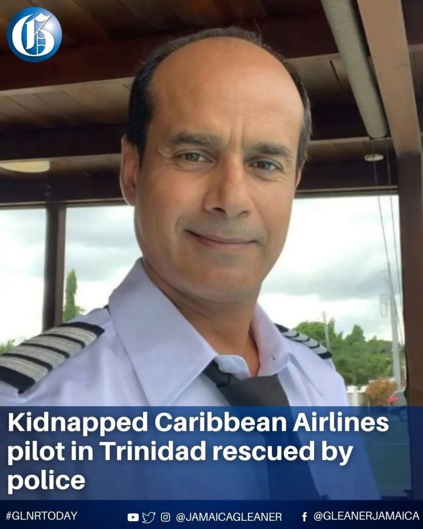 Piloot Caribbean Airlines levend teruggevonden na ontvoering in Trinidad