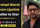 Van lippenstiftverkoper tot Bollywood-ster: Arshad Warsi’s opmerkelijke reis