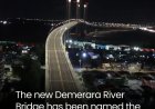 ‘Bharrat Jagdeo Demerara River Bridge’ officieel in gebruik genomen als symbool van Guyana’s 