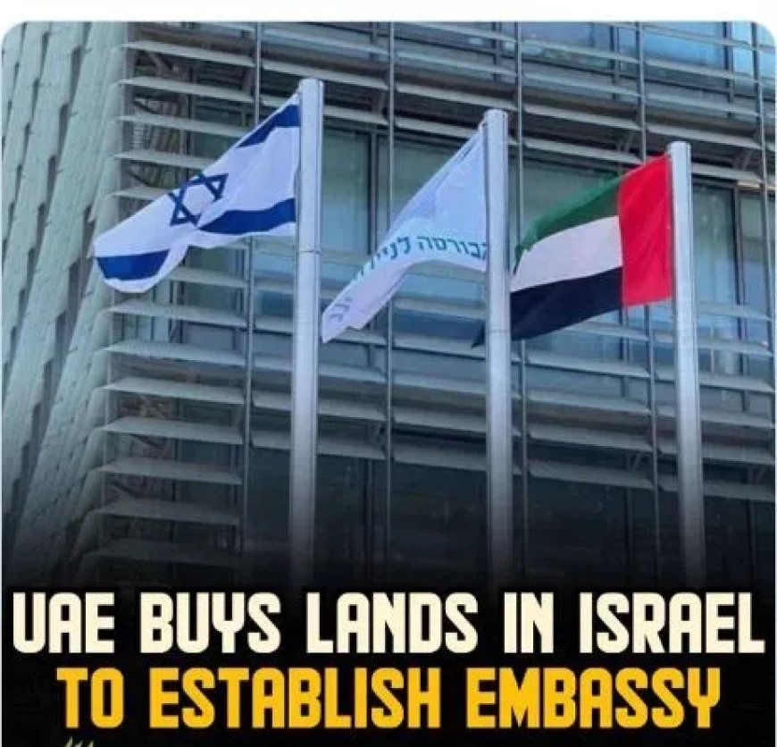 VAE koopt grond in Israël voor permanente ambassade
