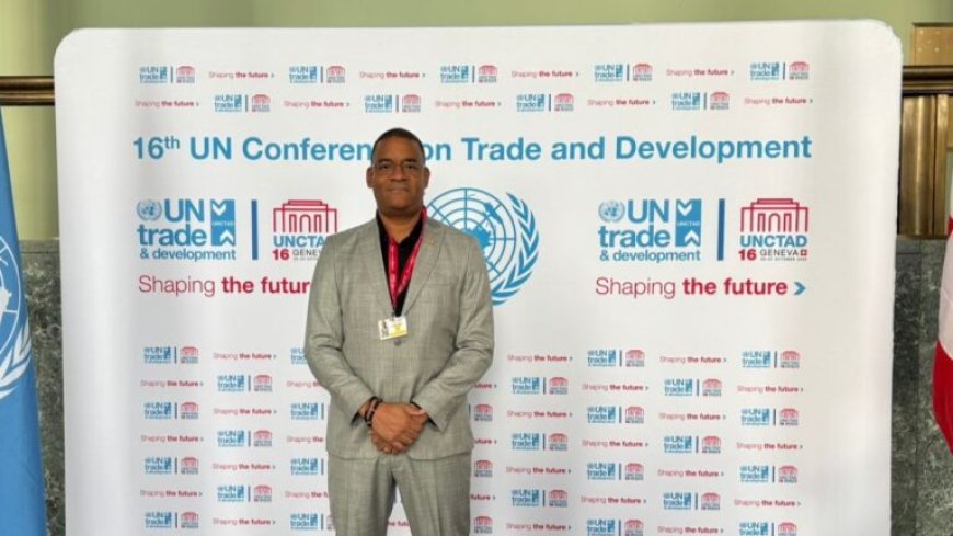 Suriname onderstreept belang van internationale samenwerking bij Unctad 16