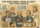 God moet komen – maar hij heeft nog geen vliegtijd