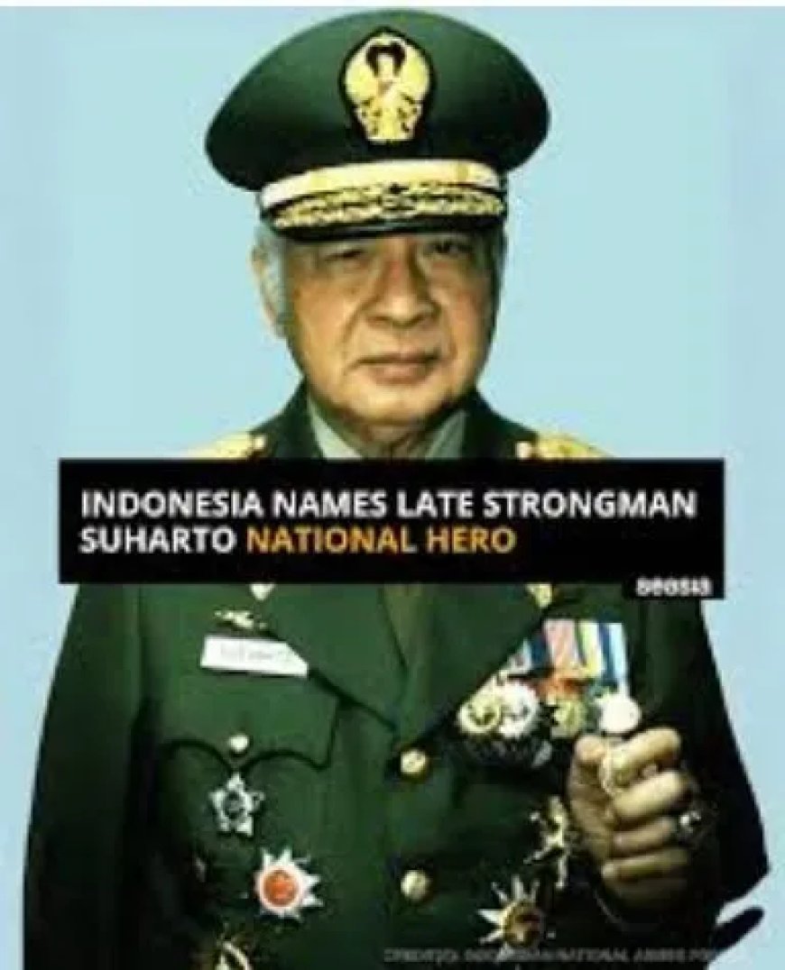 Soeharto Postuum Geëerd als Nationale Held van Indonesië
