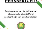 OM: Bescherming privacy kinderen die slachtoffer of verdacht zijn van strafbare feiten