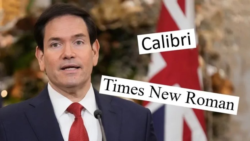 Amerikaanse minister Rubio doet lettertype Calibri in de ban