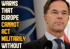 Rutte Europa kan zich militair niet redden zonder Verenigde Staten
