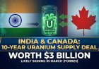 Canada nadert uraniumdeal van 3 miljard dollar met India 