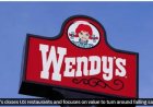 Wendy’s sluit honderden vestigingen en kiest voor vaste lage prijzen