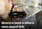 Marokko investeert miljarden in hotels voor WK 2030