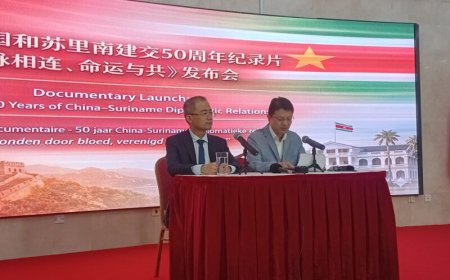 Chinese ambassade lanceert documentaireserie over 50 jaar diplomatieke relatie Suriname-China
