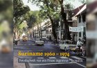 Suriname 1960-1974 – Fotodagboek van een Friese ingenieur