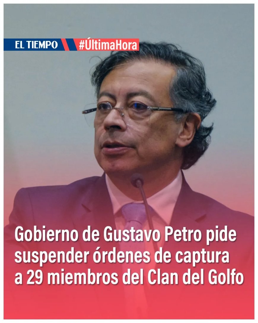 Colombia schort arrestatie- en uitleveringsbevelen voor 29 Clan del Golfo-leiders op