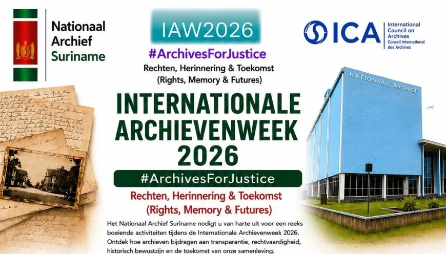 Archiefweek 2026 in Suriname: Geschiedenis komt tot leven voor jong en oud