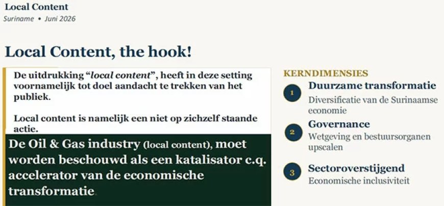 Local content moet Suriname voorbereiden op een economie ná de olie