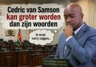 Column: Cedric van Samson kan groter worden dan zijn woorden