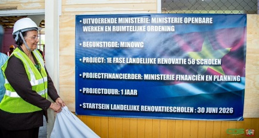 Regering trekt SRD 560 miljoen uit voor renovatie van scholen