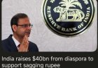 India haalt 40 miljard dollar op bij de diaspora om zwakke roepie te ondersteunen.