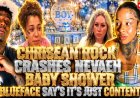 Nevaeh trekt mes nadat Blueface Chrisean Rock naar babyshower meeneemt