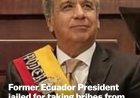 Oud president Ecuador krijgt vijf jaar cel voor omkoping