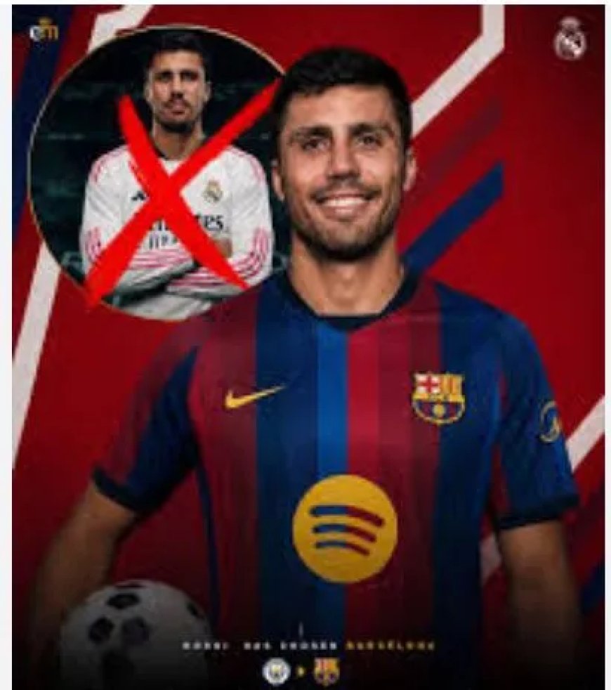 Rodri kiest volgens berichten voor overstap naar FC Barcelona