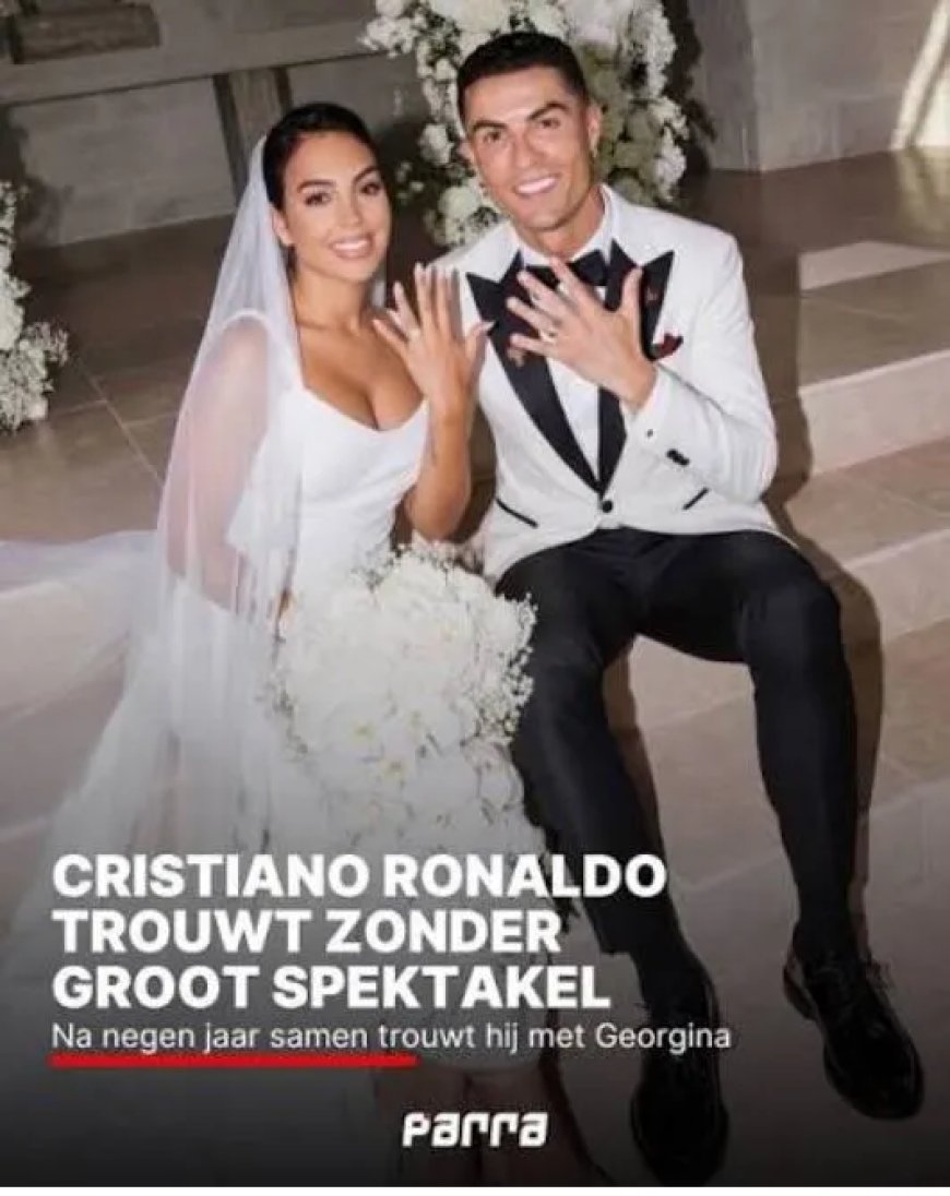 RONALDO EN GEORGINA TROUWEN INTIEM IN EIGEN WOONKAMER