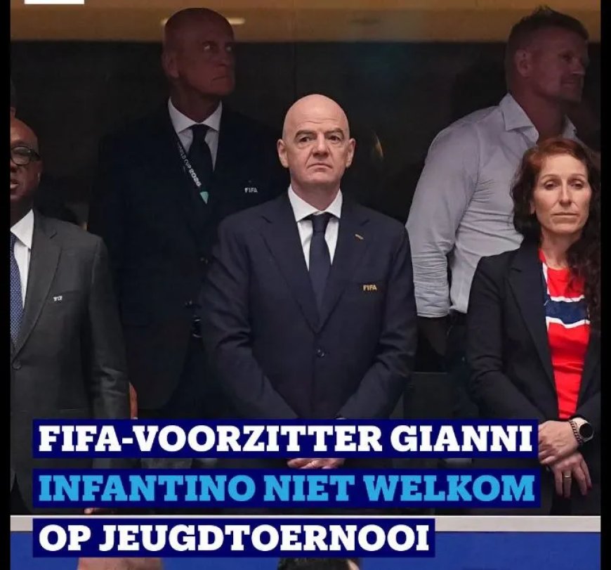 FIFA baas Infantino niet welkom op jeugdtoernooi