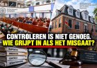 Wie controleert de controleurs? 