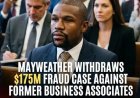 Floyd Mayweather trekt rechtszaak van 175 miljoen dollar in