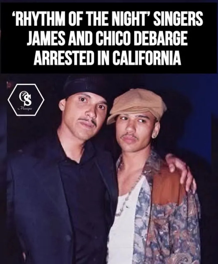 R&B-zangers James en Chico DeBarge gearresteerd om fentanyl en meth