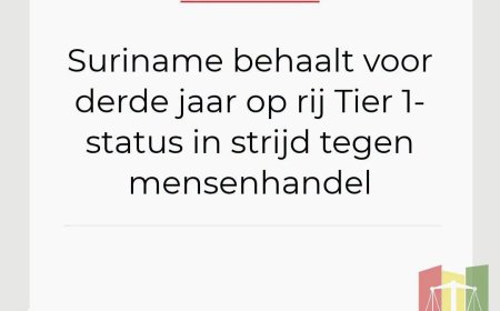 OM: Suriname behaalt voor 3e jaar op rij Tier 1-status in strijd tegen mensenhandel